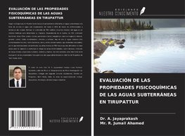 EVALUACIÓN DE LAS PROPIEDADES FISICOQUÍMICAS DE LAS AGUAS SUBTERRÁNEAS EN TIRUPATTUR