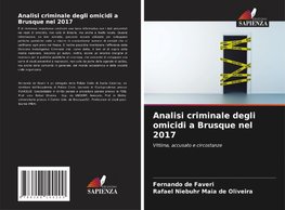 Analisi criminale degli omicidi a Brusque nel 2017