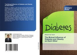 The Mutual Influence of Diabetes and Obesity on Each Other