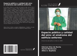 Espacio público y calidad del aire: el síndrome del edificio enfermo