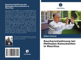 Raucherentwöhnung bei Methadon-Konsumenten in Mauritius