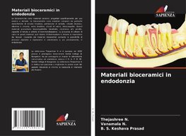 Materiali bioceramici in endodonzia