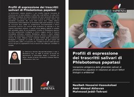 Profili di espressione dei trascritti salivari di Phlebotomus papatasi