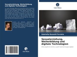 Sexualerziehung, Weiterbildung und digitale Technologien