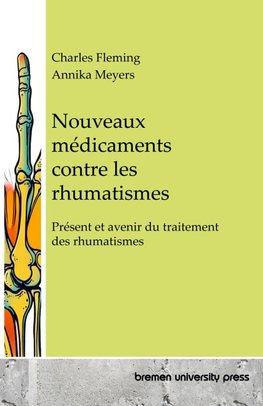 Nouveaux médicaments contre les rhumatismes