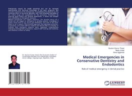 Medical Emergencies in Conservative Dentistry and Endodontics