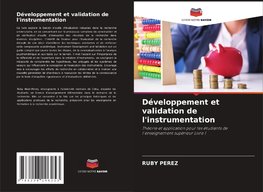 Développement et validation de l'instrumentation