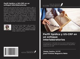 Perfil lipídico y US-CRP en un enfoque interlaboratorios