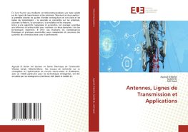 Antennes, Lignes de Transmission et Applications