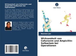 Wirksamkeit von Cefuroxim und Ampicillin-Sulbactam bei Operationen