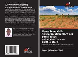 Il problema della sicurezza alimentare nei paesi basati sull'agricoltura su piccola scala