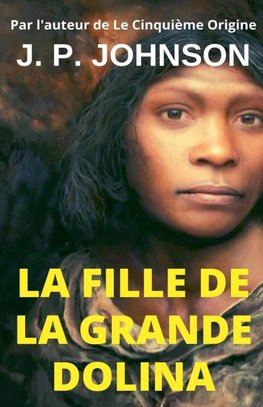 La Fille de la Grande Dolina