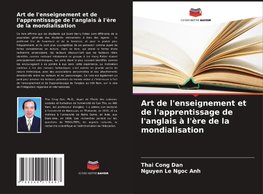 Art de l'enseignement et de l'apprentissage de l'anglais à l'ère de la mondialisation