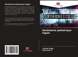 Dentisterie pédiatrique légale