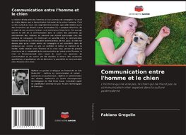 Communication entre l'homme et le chien