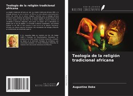 Teología de la religión tradicional africana