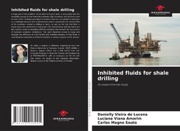 Inhibited fluids for shale drilling