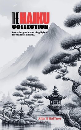 The Haiku Collection