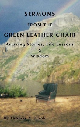 Sermons from the Green Leather Chair