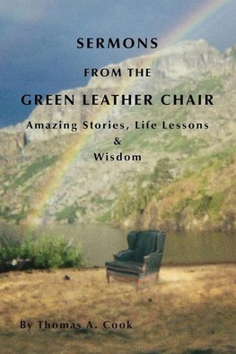 Sermons from the Green Leather Chair