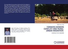 FARMERS-HERDERS CONFLICT AND RURAL-URBAN MIGRATION