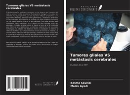 Tumores gliales VS metástasis cerebrales