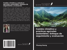 Cambio climático y prácticas agrícolas sostenibles: Enfoque de seguimiento y evaluación