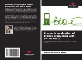 Economic evaluation of biogas production with swine waste