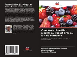 Composés bioactifs : ajoutés au yaourt grec au lait de bufflonne