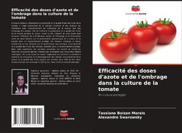 Efficacité des doses d'azote et de l'ombrage dans la culture de la tomate