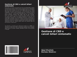 Gestione di CBD e calcoli biliari sintomatic