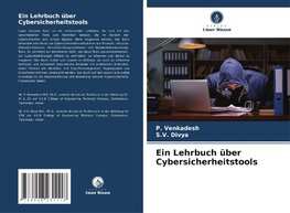 Ein Lehrbuch über Cybersicherheitstools