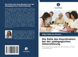 Die Rolle des Koordinators bei der pädagogischen Unterstützung