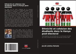 Ethnicité et cohésion des étudiants dans le Kenya post-électoral