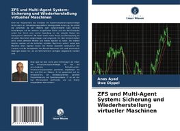 ZFS und Multi-Agent System: Sicherung und Wiederherstellung virtueller Maschinen