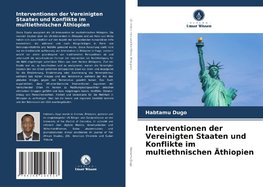 Interventionen der Vereinigten Staaten und Konflikte im multiethnischen Äthiopien