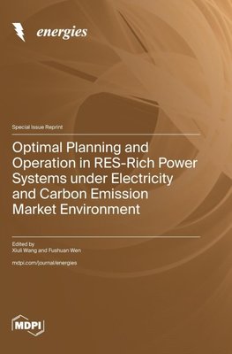 Optimal Planning and Operation in RES-Rich Power Systems under Electricity and Carbon Emission Market Environment