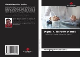 Digital Classroom Diaries