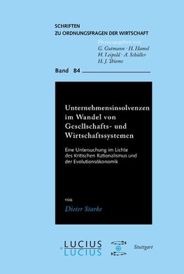 Unternehmensinsolvenzen im Wandel von Gesellschafts- und Wirtschaftssystemen