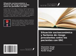 Situación socioeconómica y factores de riesgo prevalentes entre los pacientes con ERC