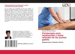 Fisioterapia para localización y dolor referido de los puntos gatillo