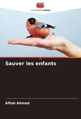 Sauver les enfants