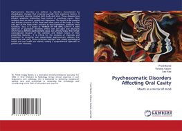 Psychosomatic Disorders Affecting Oral Cavity