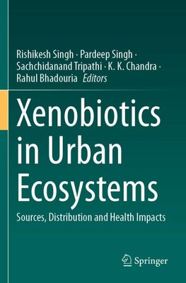 Xenobiotics in Urban Ecosystems