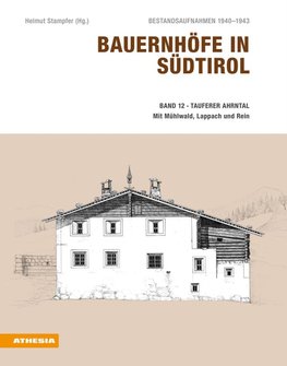 Bauernhöfe in Südtirol / Bauernhöfe in Südtirol Band 12