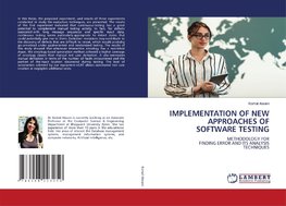 IMPLEMENTATION OF NEW APPROACHES OF SOFTWARE TESTING