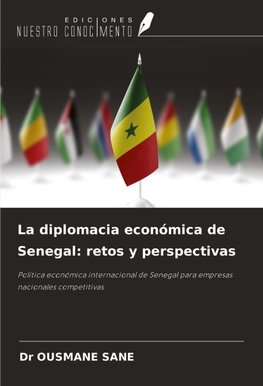 La diplomacia económica de Senegal: retos y perspectivas