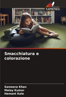 Smacchiatura e colorazione