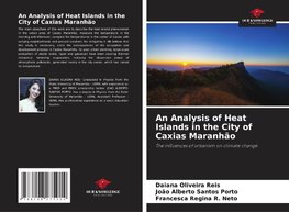 An Analysis of Heat Islands in the City of Caxias Maranhão