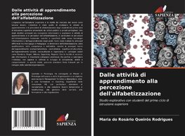 Dalle attività di apprendimento alla percezione dell'alfabetizzazione